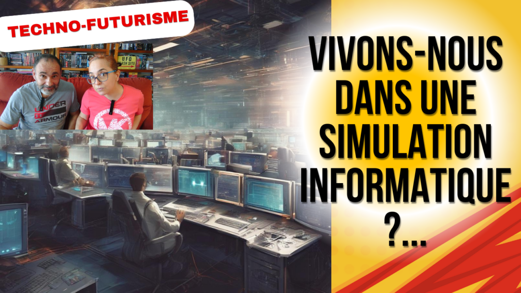 Vivons-nous dans une simulation informatique ?